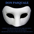 Orchestra Of The Teatro Di San Carlo Di Napoli、Chorus Of The Teatro Di San Carlo Di Napoli、renato capecchi、Bruna Rizzoli - Don Pasquale: Overture