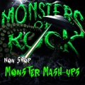 Monsters of Rock - Non Stop Monster Mash-Up 2