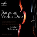 Elizaveta Gilels、Leonid Kogan - Canonic Sonata for Two Violins in G Major, TWV 40:118: II. Adagio