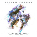 Julian Jordan、Ruby Prophet - A Thousand Miles