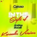 Ameritz Audio Karaoke - Caruso (In The Style Of Andrea Bocelli Karaoke Version)