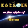 Karaoke - Taking Chances (In The Style Of Celine Dion Karaoke Version)