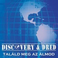 Discovery - Találd Meg Az Álmod (Main Radio Mix)