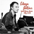 Edwyn Collins - You'll Never Know (My Love Album Version)