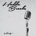 Hadda Brooks - All I Need Is You