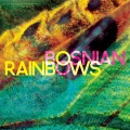 Bosnian Rainbows - Eli
