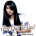 Judith Doralice - ¿Por Qué Te Vas?