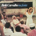 beth carvalho - Alpendre Da Saudade