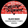 Black Magic - Freedom