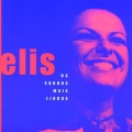 Elis Regina - So Tinha De Ser Com Voce