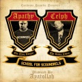 Celph Titled、Apathy - School for Scoundrels