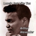 arthur alexander - If It's Really Got to Be This Way