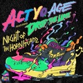 Act Yo Age、drop the lime - Night Of The Hornheadz (Original)