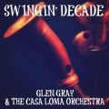 Glen Gray - Sherwood Forest