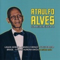 Ataulfo Alves - Lagoa Serena