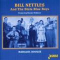 Bill Nettles、The Dixie Blue Boys、Danny Dedman - Hadacol Boogie
