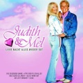 Judith & Mel - Liebe für die Ewigkeit
