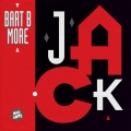 Bart B More - Jack (Go Freek Remix)