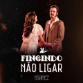 Ramirez - Fingindo Não Ligar