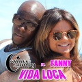 Canuco Zumby、Fanny - Vida Loca