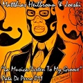 matthias heilbronn、joeski、Tete de la Course - La Musica (Original mix)