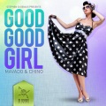 Mavado、Aidonia - Good Good Girl (Tight Pum Pum Girl)