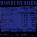 bone crusher - Machine Gun Love
