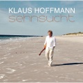 Klaus Hoffmann - Nein, Ich Sperr Nicht Meine Träume Ein
