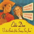 Eddie Dean - Rainbow Over The Range