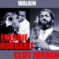 Cliff Jordan、Freddie Hubbard - Walkin'