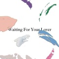 Citizens! - Waiting For Your Lover (Radio Edit)