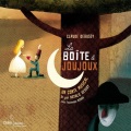 Natalie Dessay、ensemble Agora - La boîte à joujoux: Le sommeil de la boîte