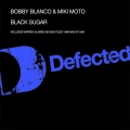 bobby blanco - Black Sugar