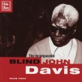 Blind John Davis - Everyday I Have the Blues