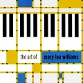 Mary Lou Williams - En Ce Temps-Lá