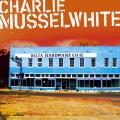 charlie musselwhite - One of These Mornings