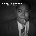 Charlie Parker - Blue Bird