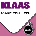 Klaas - Make You Feel (Klaas Stomp Vocal Edit)