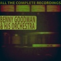 Benny Goodman And His Orchestra - Memories of You