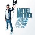 Mathieu Bouthier、gilles luka - Before You Go