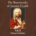 Tatiana Grindenko - La Stravaganza, Violin Concertos. Concerto No. 1 in B Flat Major: I.Allegro