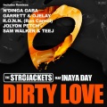 Inaya Day、The Str8jackets - Dirty Love