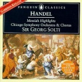 Georg Solti、Chicago Symphony Orchestra、garrison keillor、kiri te kanawa - Messiah - Highlights - Comfort ye My People