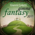 Gianni Coletti - Gimme Fantasy (Extended Rmx)