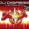 dj digress - The Frequency (Radio Edit)