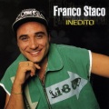 Franco Staco - Un'amica un amore