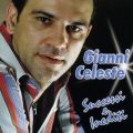 Gianni Celeste - Voglio Sta Tutta A Notte Cu Tte