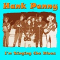Hank Penny - Won't You Ride