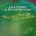 Jack Harris - Your Broadway And My Broadway