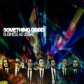Something Good - Recollections
